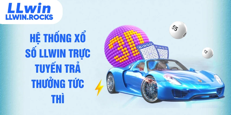 Xổ Số LLWIN - So Sánh Ưu Điểm Vượt Trội So Với Truyền Thống - xo79