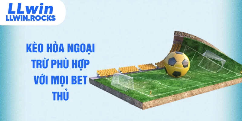 Kèo Hòa Ngoại Trừ - Bí Quyết Soi Kèo Chuẩn Xác, Thắng Lớn - xo79