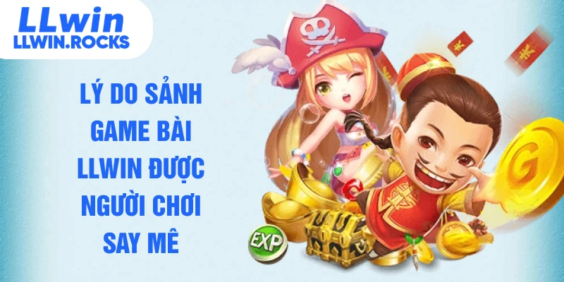 Game Bài LLWIN - Cổng Game Đổi Thưởng Quốc Tế Đẳng Cấp 5 Sao - xo79